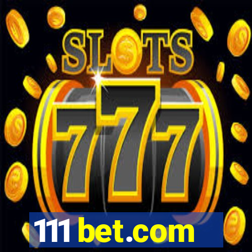 111 bet.com